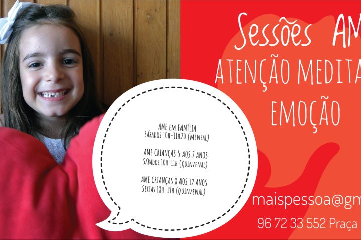 Cartaz das Sessões AME — Atenção, Meditação, Emoção